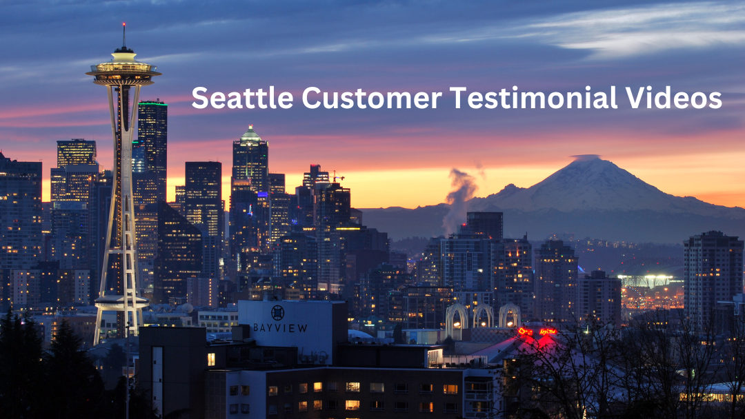 Seattle Customer Testimonial Videos