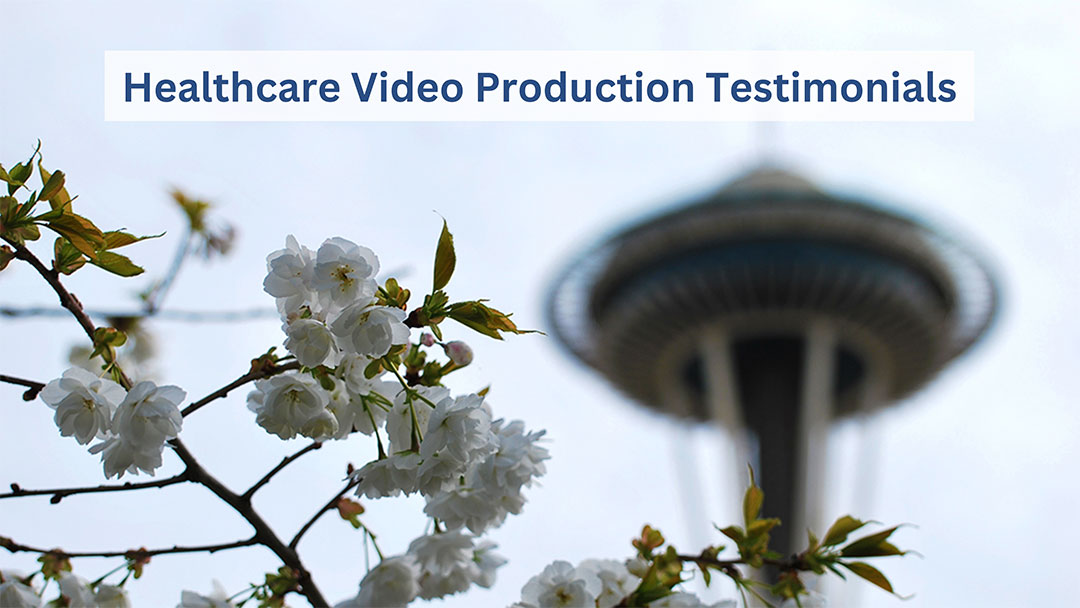 healthcare video production testimonials